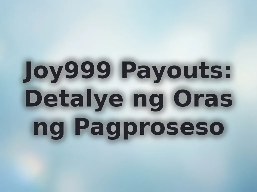 Payout processing time